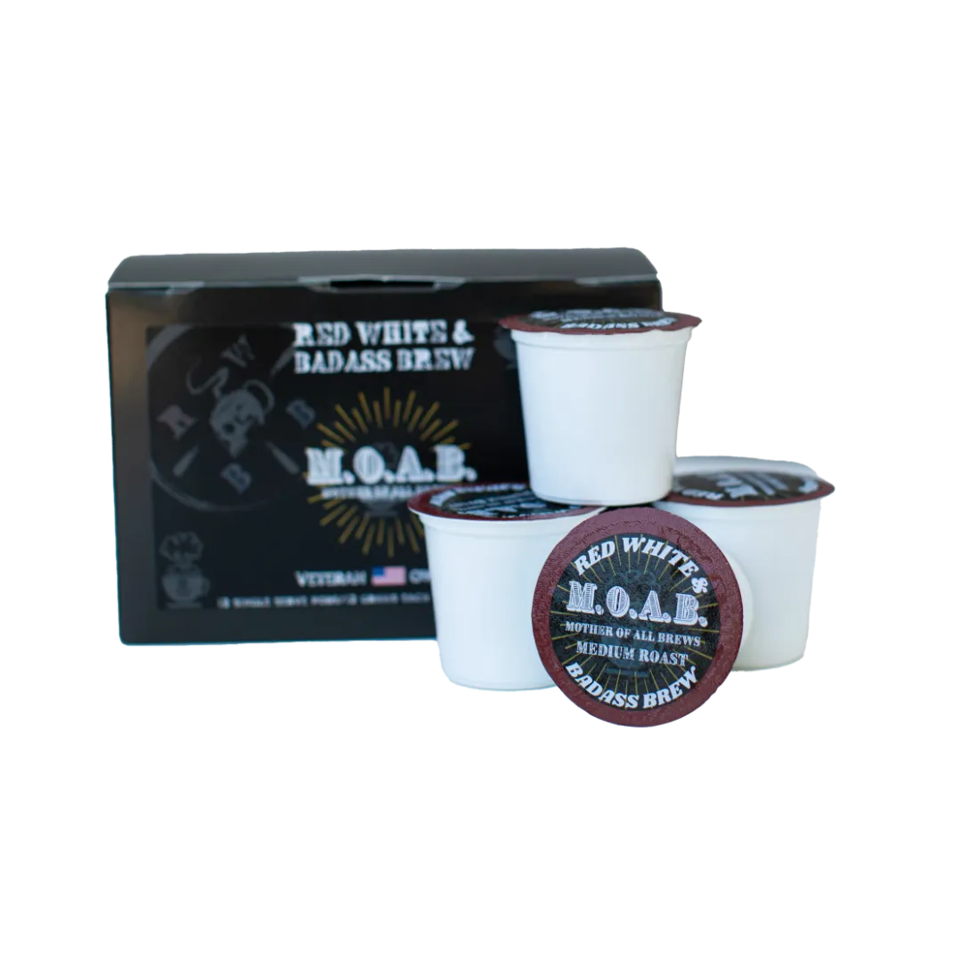 MOTHER OF ALL BREWS (MOAB)- K-CUPS - Red, White, & Badass Brew